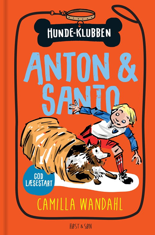 Hundeklubben: Hundeklubben 2 - Anton og Santo - Camilla Wandahl - Bücher - Høst og Søn - 9788763861458 - 10. Mai 2019