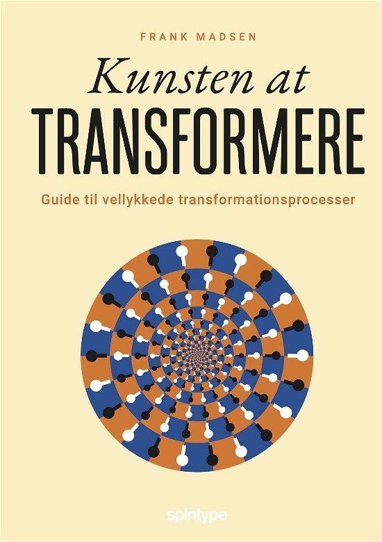 Cover for Frank Madsen · Kunsten at transformere (Poketbok) [1:a utgåva] (2023)