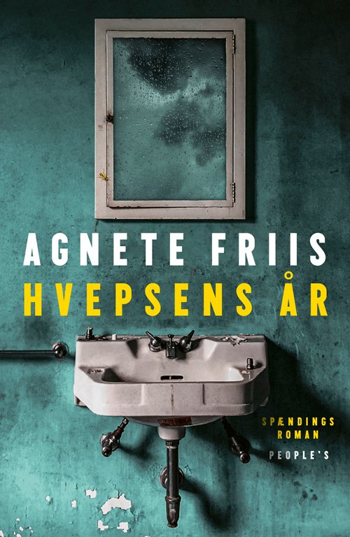 Cover for Agnete Friis · Hvepsens år (Bound Book) [1st edition] (2023)