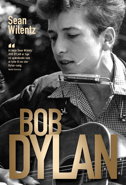 Cover for Sean Wilentz · Bob Dylan (Paperback Book) [3rd edition] (2025)