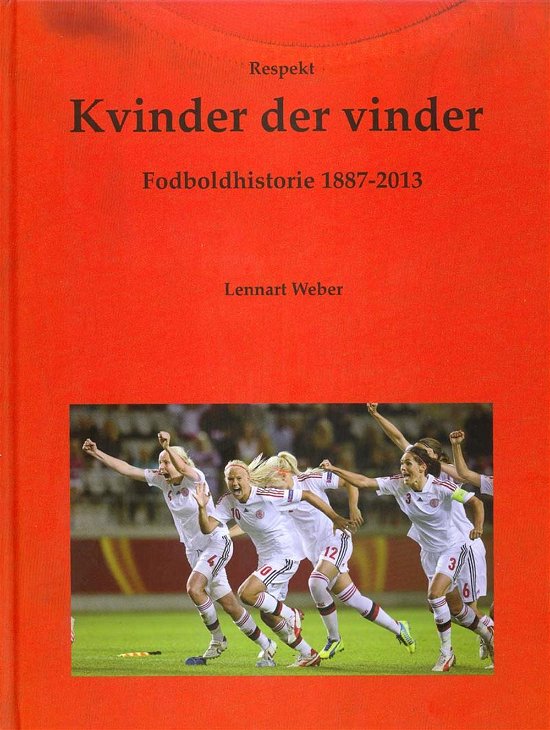 Cover for Lennart Weber · Kvinder der vinder (Bound Book) [1.º edición] (2014)