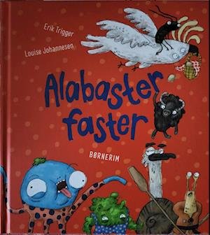 Cover for Erik Trigger Olesen · Alabasterfaster (Hardcover Book) [1.500 edition] (2023)