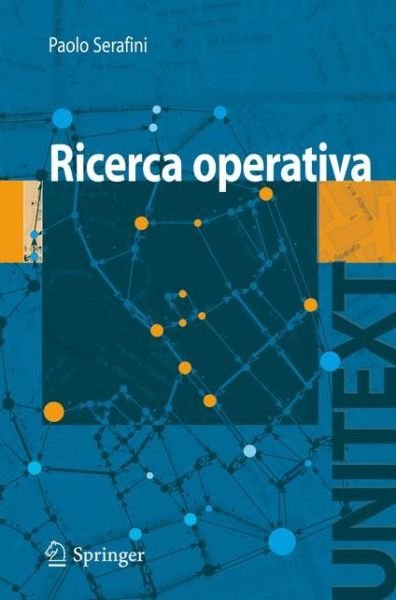 Paolo Serafini · Ricerca Operativa (Paperback Book) [2009 edition] (2009)