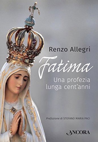 Cover for Renzo Allegri · Fatima. Una Profezia Lunga Cent'Anni (Book)