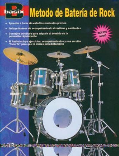 Cover for Patrick Wilson · Basix Rock Drum Method Spanish Language Edition, Book and CD (Buch) (1998)