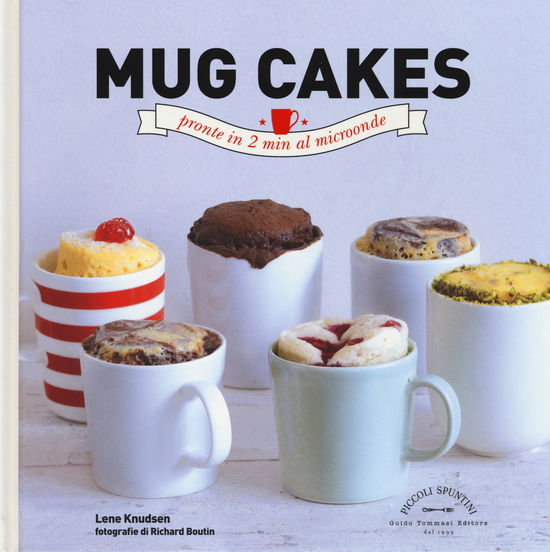 Cover for Lene Knudsen · Mug Cakes. Pronte In 2 Min Al Microonde (Book)