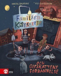 Cover for Anders Sparring · Familjen Knyckertz: Familjen Knyckertz och gipskattens förbannelse (ePUB) (2021)