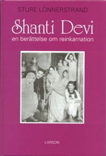 Cover for Sture Lönnerstrand · Shanti Devi : en berättelse om reinkarnation (Map) (2007)