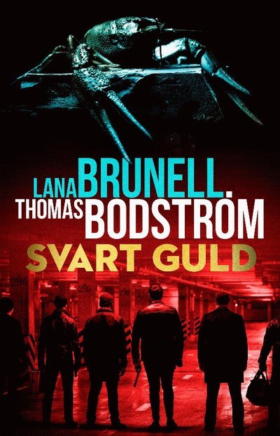Cover for Thomas Bodström · Svart guld (Bound Book) (2022)