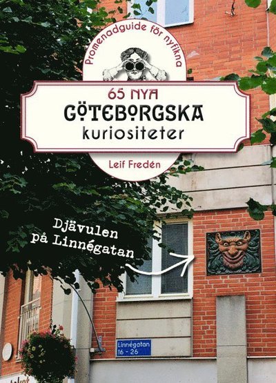 Cover for Leif Fredén · 65 nya göteborgska kuriositeter (Bog) (2024)