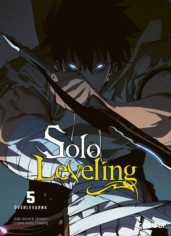 Cover for Chugong · Solo Leveling 5: Överlevarna (Bog) (2023)