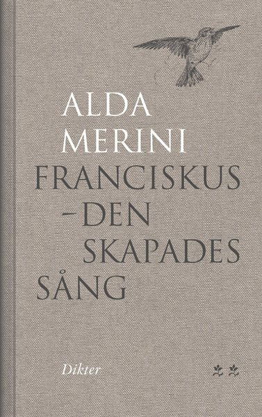 Cover for Alda Merini · Franciskus : den skapades sång (Hardcover Book) [Ned edition] (2019)