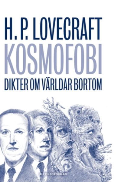 Cover for Howard Phillips Lovecraft · Kosmofobi (Gebundenes Buch) (2020)