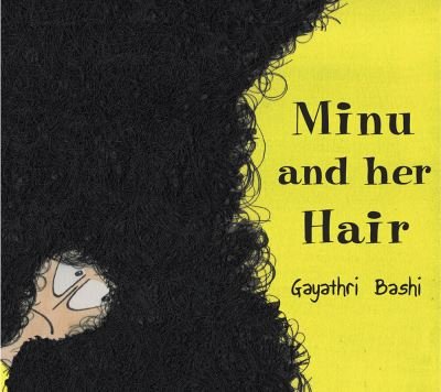 Cover for Gayathri Bashi · Minu and her Hair (Taschenbuch) (2013)