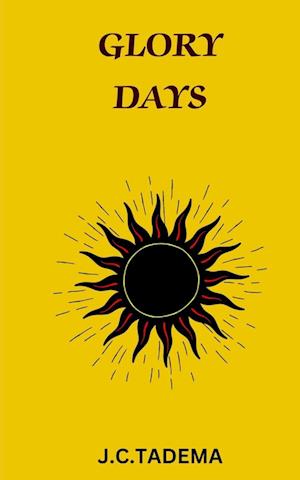 Cover for Judah Tadema · Glory Days (Book) (2023)