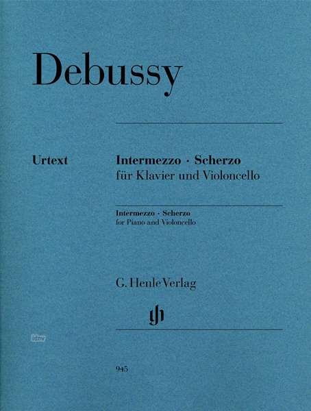 Cover for Debussy · Intermezzo,Scherzo,Kl+Vc.HN945 (Bok) (2018)