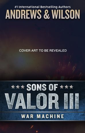 Cover for Brian Andrews · Sons of Valor III: War Machine (Taschenbuch) (2023)