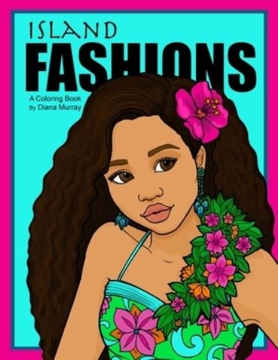 Cover for Diana Murray · Island Fashions (Pocketbok) (2020)