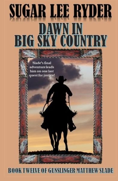 Cover for Sugar Lee Ryder · Dawn in Big Sky Country (Paperback Bog) (2020)