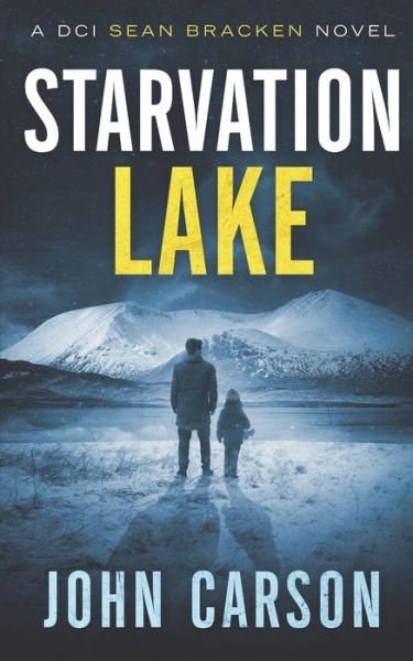 Cover for John Carson · Starvation Lake (Paperback Bog) (2020)