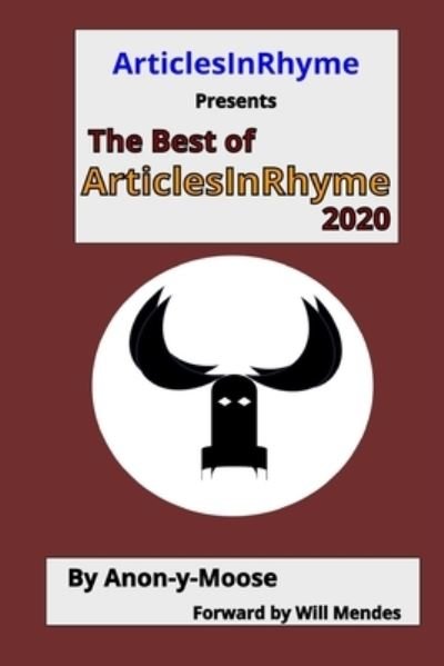 The Best of ArticlesInRhyme 2020 - Anon-Y-Moose - Kirjat - Independently Published - 9798673518458 - keskiviikko 6. tammikuuta 2021