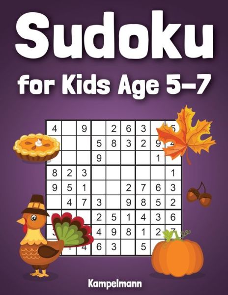 Cover for Kampelmann · Sudoku for Kids Age 5-7 (Taschenbuch) (2020)