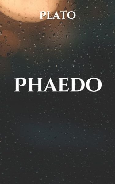 Cover for Plato · Phaedo (Paperback Book) (2021)