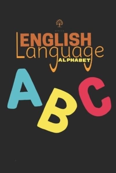 Cover for Evonne Adebo · English Language Alphabet (Paperback Bog) (2021)