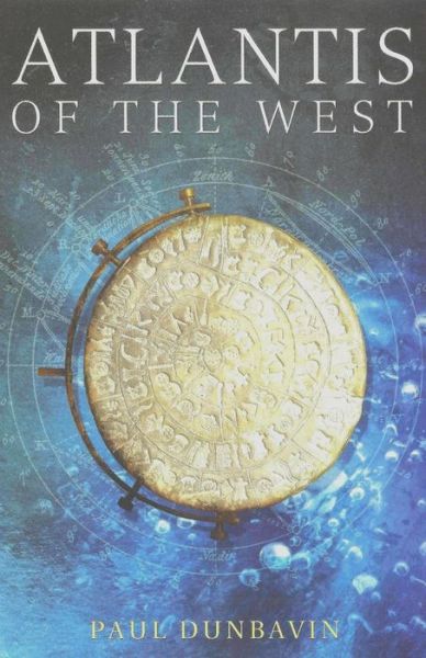 Cover for Paul Dunbavin · Atlantis of the West (Taschenbuch) (2017)