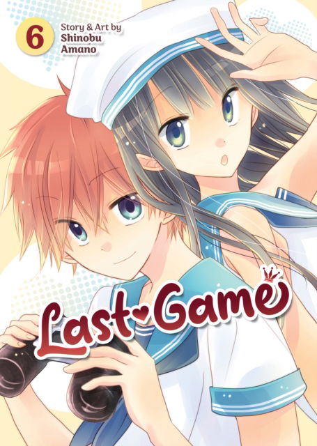 Cover for Shinobu Amano · Last Game Vol. 6 - Last Game (Paperback Book) (2024)