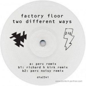 Cover for Factory Floor · 2 Different Ways Remixes (12&quot;) (2012)