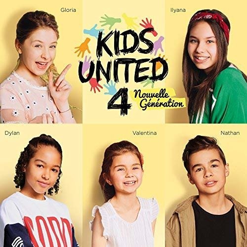 Cover for Kids United 4 Nouvelle Génération · Au Bout De Nos Rêves (CD) (2018)