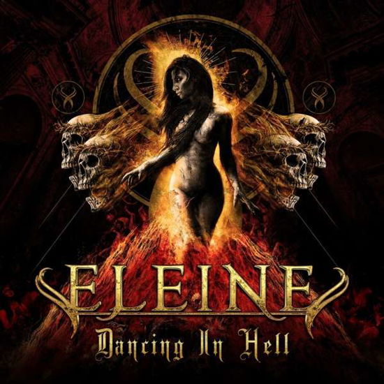 Dancing in Hell (Blood Red Vinyl) - Eleine - Música - BLACK LODGE - 0200000086459 - 18 de diciembre de 2020