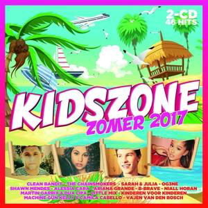 Kidszone Zomer 2017 - Various Artists - Muzyka - UNIVERSAL - 0600753764459 - 8 czerwca 2017