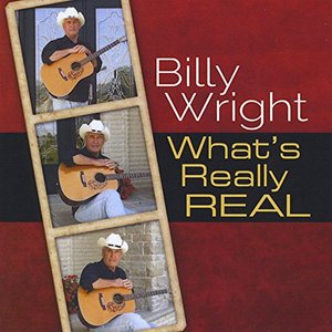 Cover for Billy Wright · What's Really Real (CD) (2015)