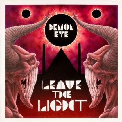 Cover for Demon Eye · Leave The Light (CD) (2014)