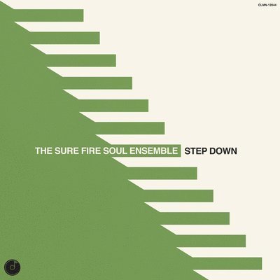 Step Down - Sure Fire Soul Ensemble - Muziek - COLEMINE - 0674862658459 - 1 april 2022