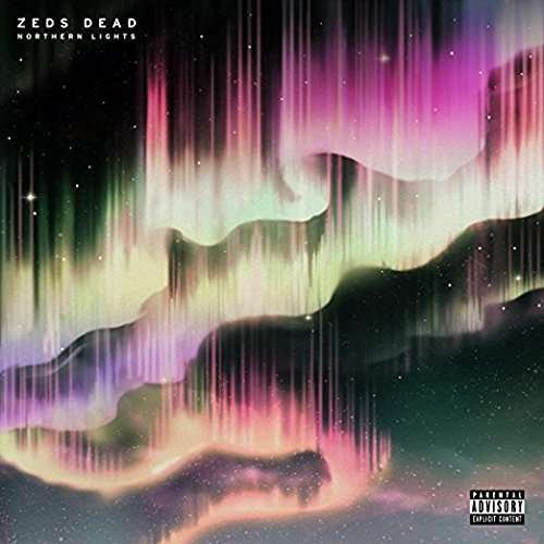 Cover for Zeds Dead · Nothern Lights (LP) (2017)