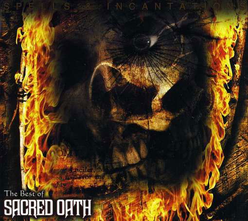 Cover for Sacred Oath · Spells and Incantations (CD) (2012)