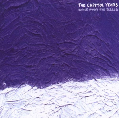 Cover for Capitol Years · Dance Away The Terror (CD) (2015)