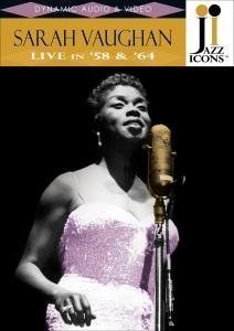 Cover for Sarah Vaughan · Jazz Icons: Sarah Vaughan Live in 58 &amp; 64 (DVD) (2007)