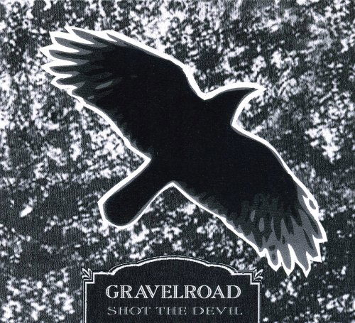 Cover for Gravelroad · Shot the Devil (CD) (2012)