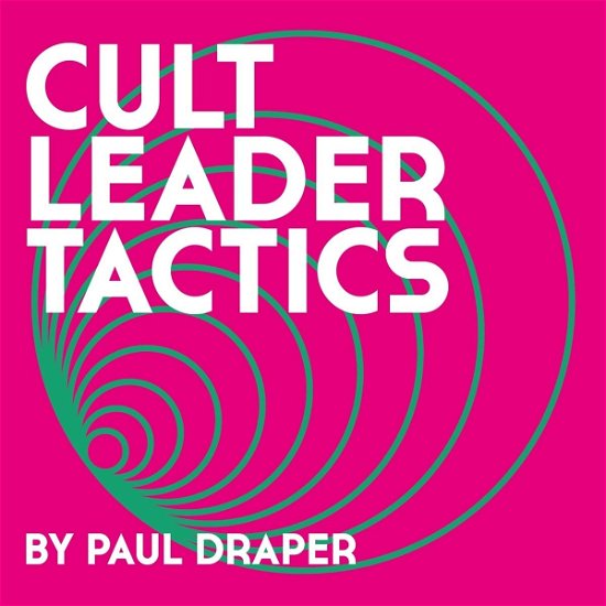 Cover for Paul Draper · Cult Leader Tactics (CD/Blu-ray) [Deluxe edition] (2022)