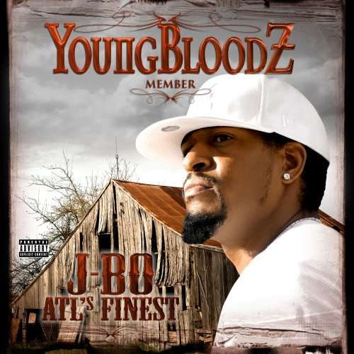 Cover for Youngbloodz · J-Bo: Atl'S Finest (CD) (2008)