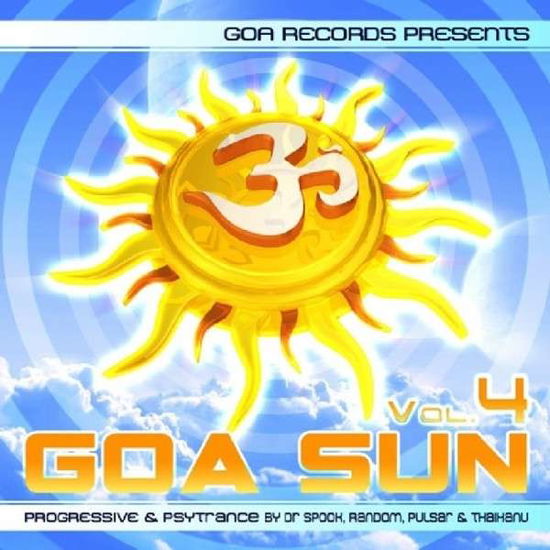 Goa Sun 4 / Various - Goa Sun 4 / Various - Music - GOA RECORDS - 0881034152459 - March 11, 2014