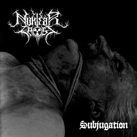 Cover for Nuklear Frost · Subjugation (CD) (2018)