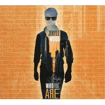 Cover for Jekyll Wood · Who Are You (CD) (2018)