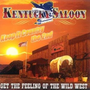 Keep It Going the 2nd - Kentucky Saloon - Muziek - ELITE SPECIAL - 4013495736459 - 29 maart 2004