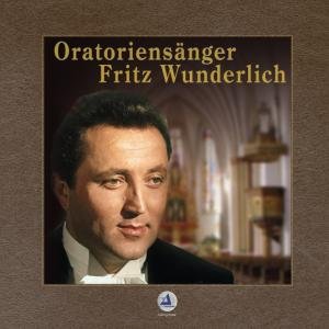 Oratoriensänger (180 G) - Fritz Wunderlich - Música - CLEAU - 4015166830459 - 18 de marzo de 2022