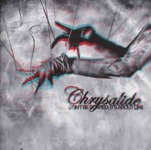 Cover for Chrysalide · Don T Be Scared. It S About - (CD) [Remixes edition] (2014)